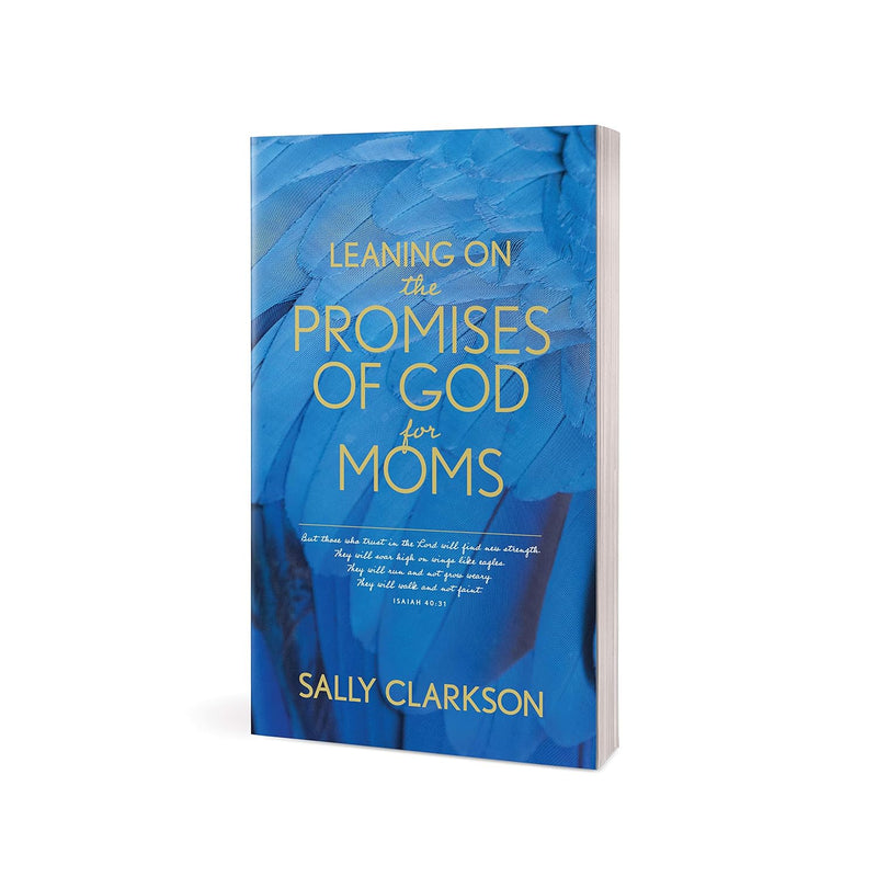 Leaning on the Promises of God for Moms Paperback