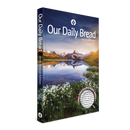 Our Daily Bread Large Print