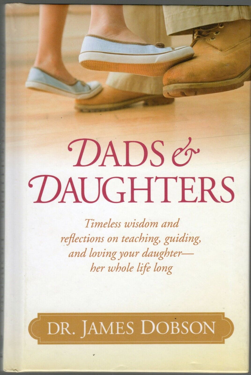 DADS AND DAUGHTERS Hardcover