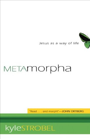METAMORPHA- Jesus as a Way of Life