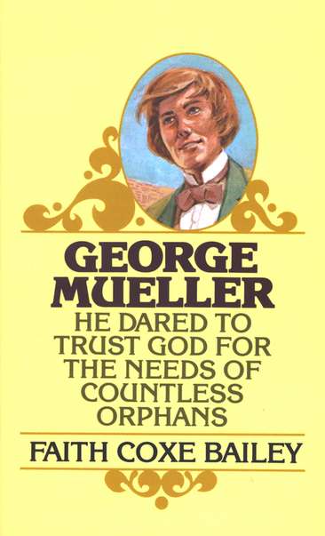 Biography on George Mueller