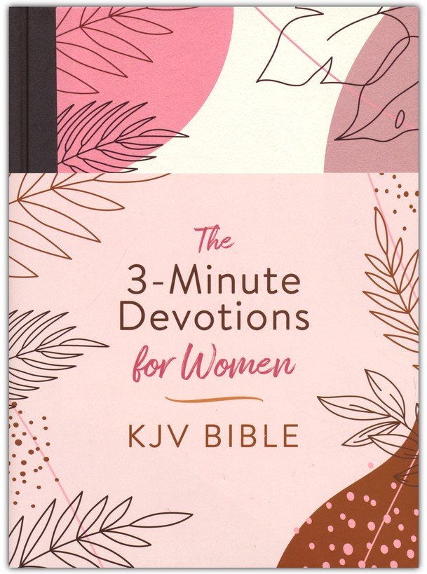 3-MINUTE DEVOTIONS FOR WOMEN KJV BIBLE [ROSE & COPPER FLORETS]