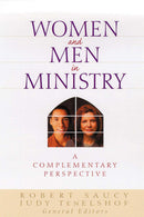 WOMEN AND MEN IN MINISTRY: A Complementary Perspective