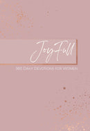 JoyFull: 365 Daily Devotions for Women