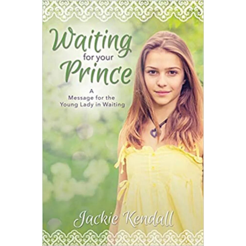 WAITING FOR YOUR PRINCE