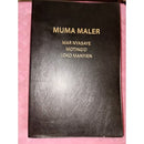 MUMA MALER - MAR NYASAYE MOTINGO LOKO MANYIEN BLACK VINLY