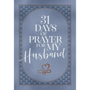 31 Days of Prayer for My Husband