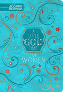 A Little God Time for Women: 365 Daily Devotions