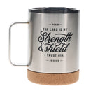 The Lord Is My Strength and Shield Stainless Steel Travel Mug with Cork Base