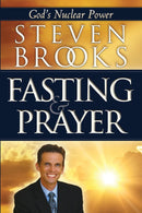 Fasting and Prayer: God's Nuclear Power