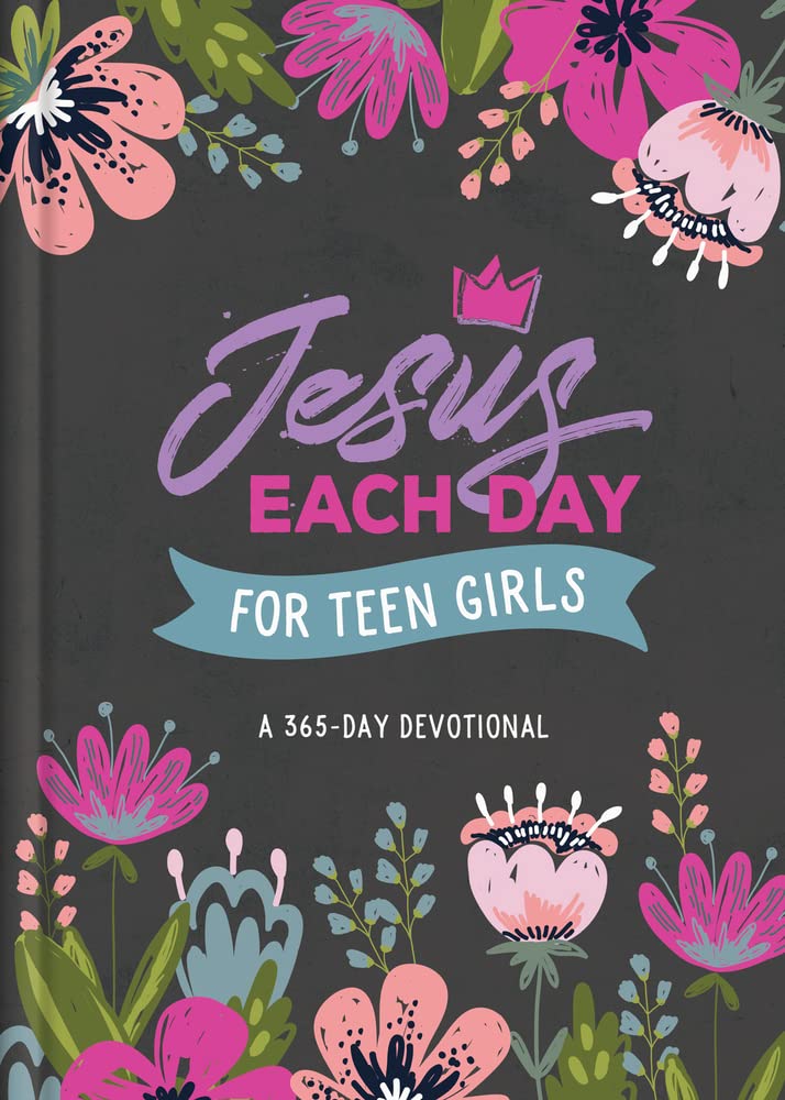 Jesus Each Day for Teen Girls Hardcover