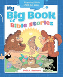 MY BIG BOOK OF BIBLE STORIES: Rhyming Bible Fun for Kids Paperback – Illustrated