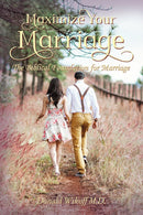 MAXIMIZE YOUR MARRIAGE SC
