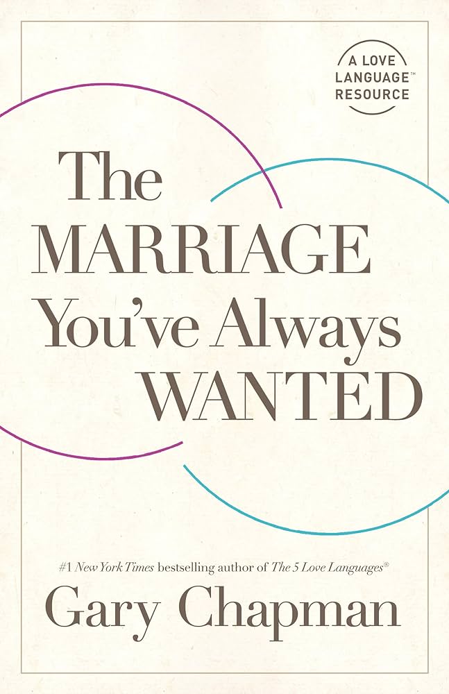 THE MARRIAGE YOU'VE ALWAYS WANTED