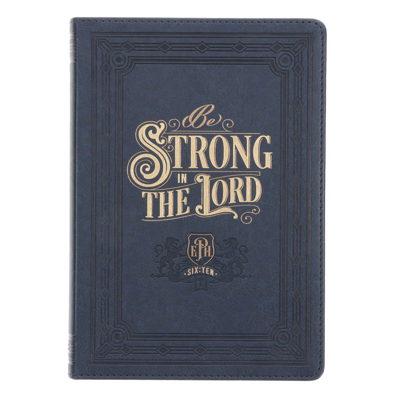 Be Strong in the Lord Navy Faux Leather Journal