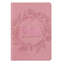 Be Still and Know That I Am God Pink Leather Journal
