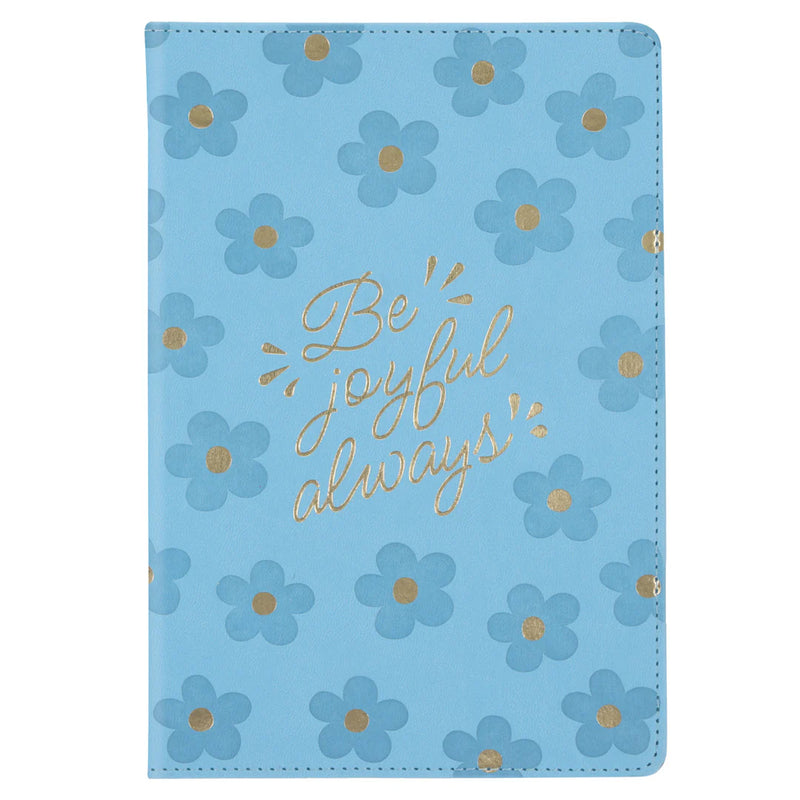 Be Joyful Always Soft Leather Journal