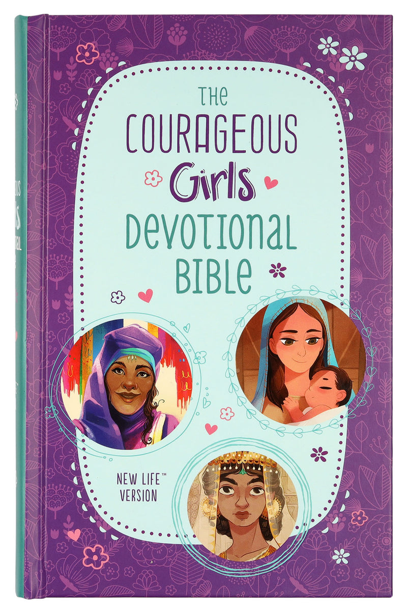 New Life Version (NLV) THE COURAGEOUS GIRLS DEVOTIONAL BIBLE: Hardcover