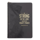 Be Strong in the Lord  Faux Leather Journal with Zipped Closure
