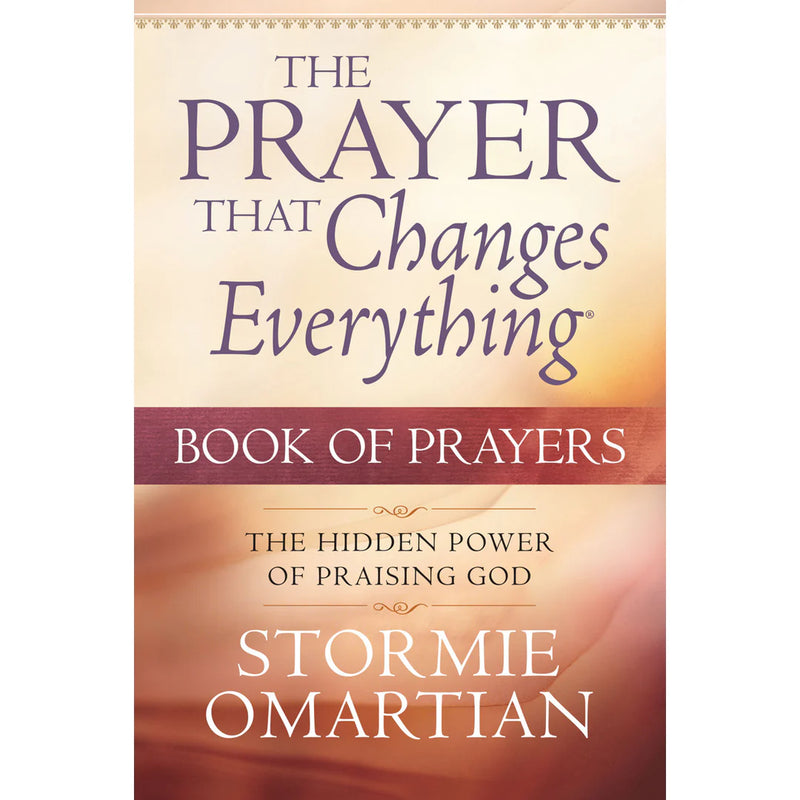 The Prayer That Changes Everything Book Of Prayers (Pocket Size)