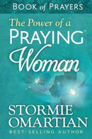 The Power Of A Praying Woman (Book of Prayers)(Pocket Size)