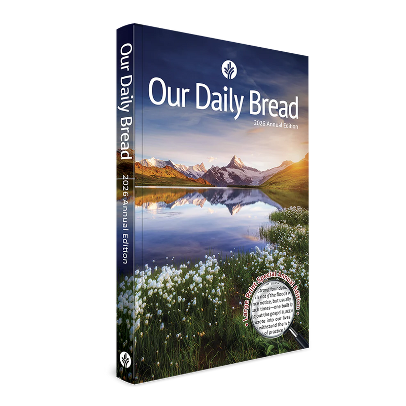 Our Daily Bread Large Print