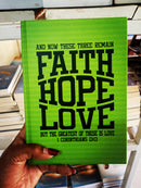 JOURNAL- FAITH, HOPE, LOVE