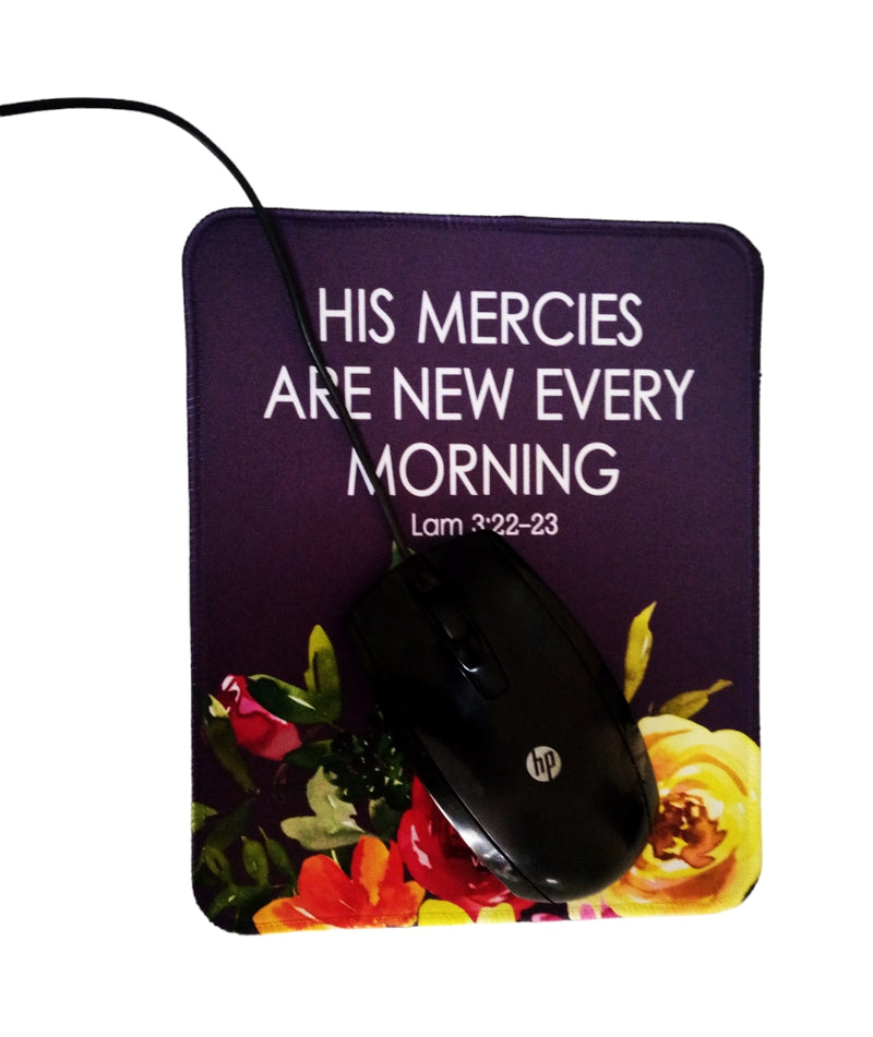 MOUSE PAD- HIS MERCIES