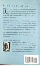 IT'S TIME TO ALIGN: Truly Following Jesus