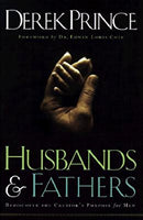 Husbands and Fathers: Rediscover the Creator’s Purpose for Men