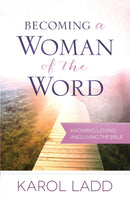 BECOMING A WOMAN OF THE WORD