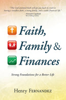 FAITH,FAMILY AND FINANCES
