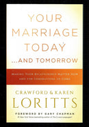 YOUR MARRIAGE TODAY TOMORROW
