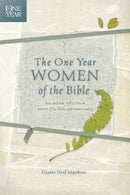 THE ONE YEAR WOMEN OF THE BIBLE