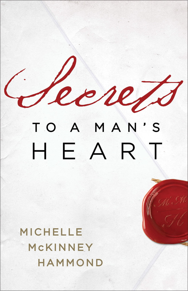SECRECTS TO A MAN'S HEART