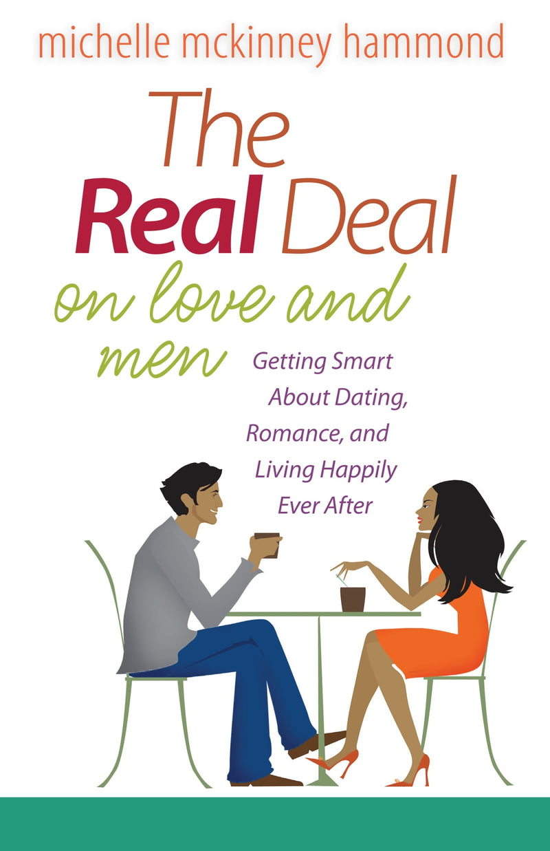 REAL DEAL ON LOVE AND MEN