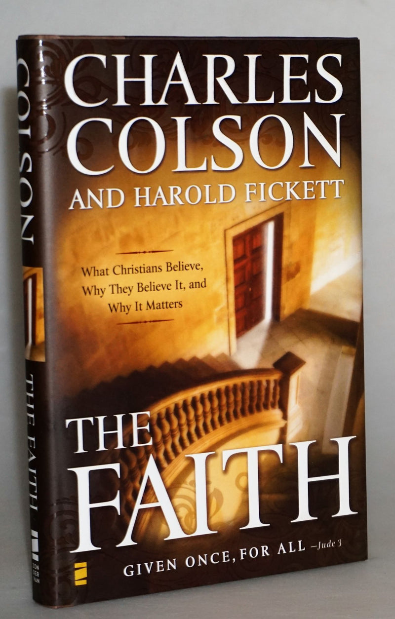 FAITH: WHAT CHRISTIANS -COLSON