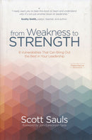 FROM WEAKNESS TO STRENGTH