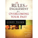 RULES OF ENGAGEMENT FOR OVERCOMING YOUR  PAST