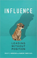INFLUENCE; Leading Without Position
