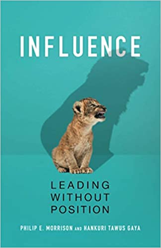 INFLUENCE; Leading Without Position