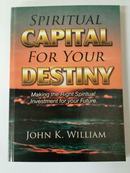 SPIRITUAL CAPITAL FOR YOUR DESTINY