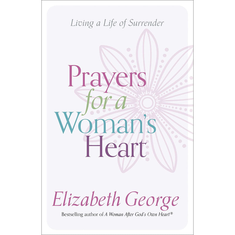 PRAYERS FOR A WOMAN'S HEART