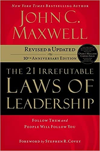 21 IRREFUTABLE LAWS  OF LEADERSHIP