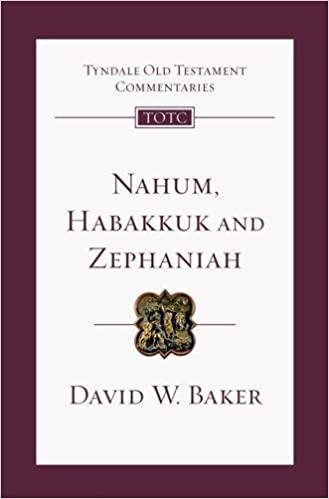 TYNDALE OLD TESTAMENT COMMENTARY-NAHUM, HABBAKUK, ZEPHANIAH