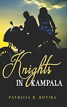 KNIGHTS IN KAMPALA