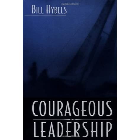COURAGEOUS LEADERSHIP