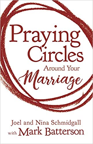 PRAYING CIRCLES AROUND YOUR MARRIAGE