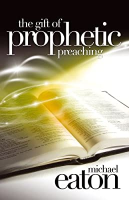 GIFT OF PROPHETIC PREACHING