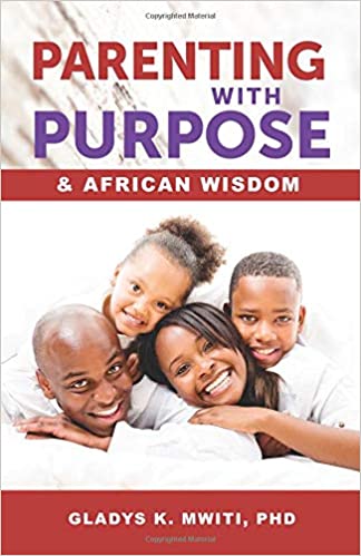 PARENTING WITH PURPOSE & AFRICA